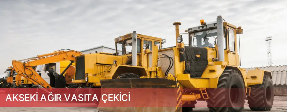 Akseki İlçemi Ağır Vasıta Çekici